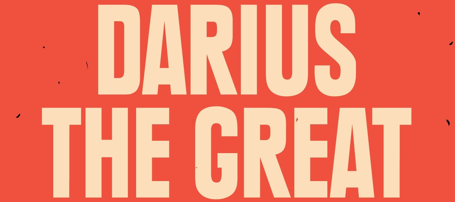 Darius the Great Series
